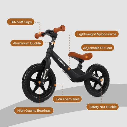 Birtech 12" Balance Bike without Pedal Nylon Frame
